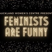 Feminists Are Funny - A Comedy Showcase